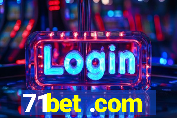 71bet .com